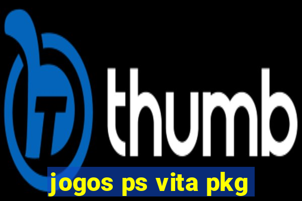 jogos ps vita pkg